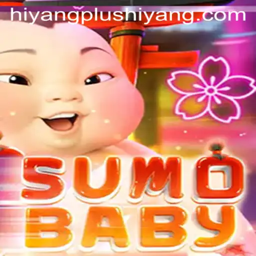 Exploring SumoBaby: A New Wave in Gaming with Hiyangplus